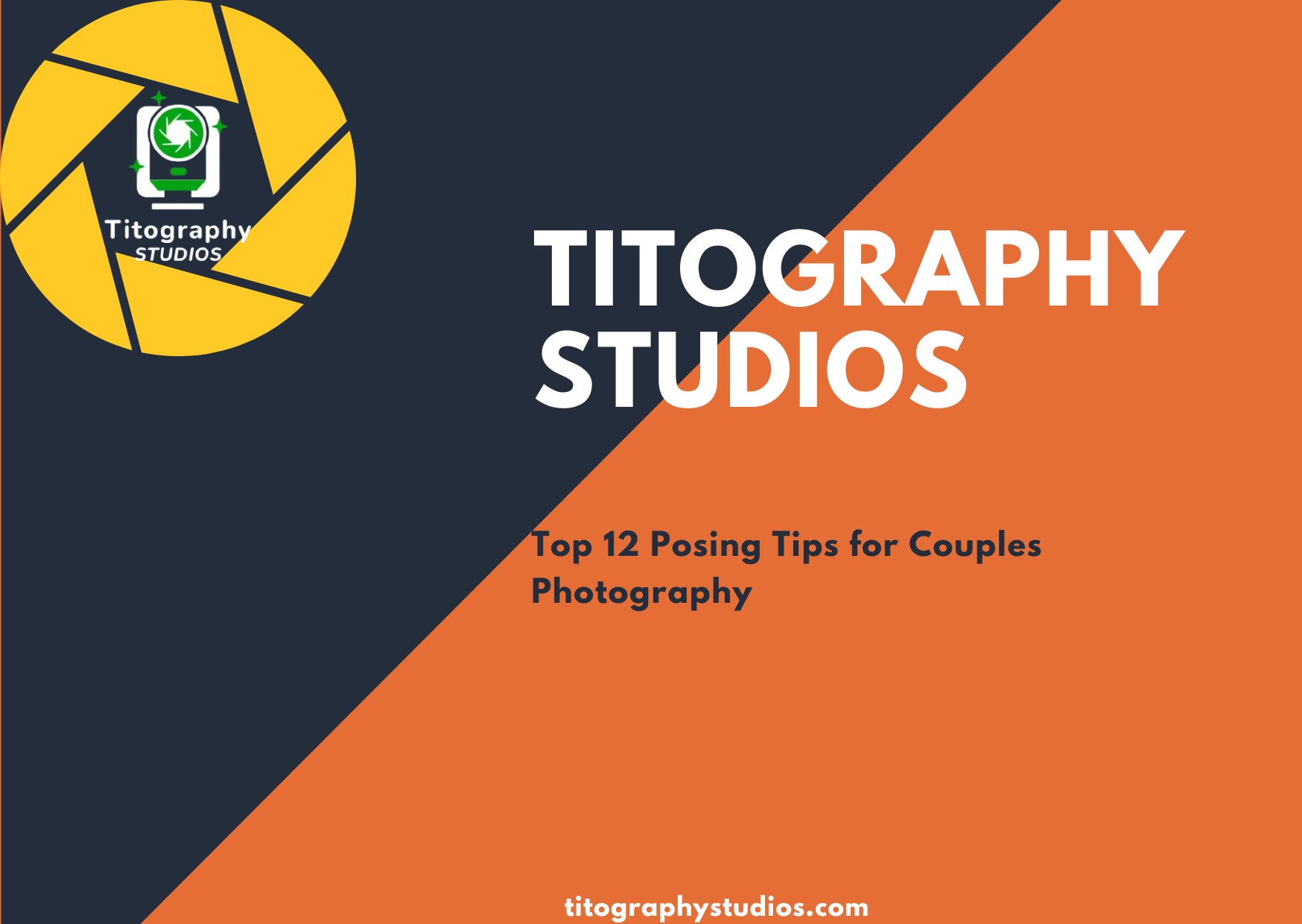 Top 12 Posing Tips for Couples Photography, Capture Love, Connection