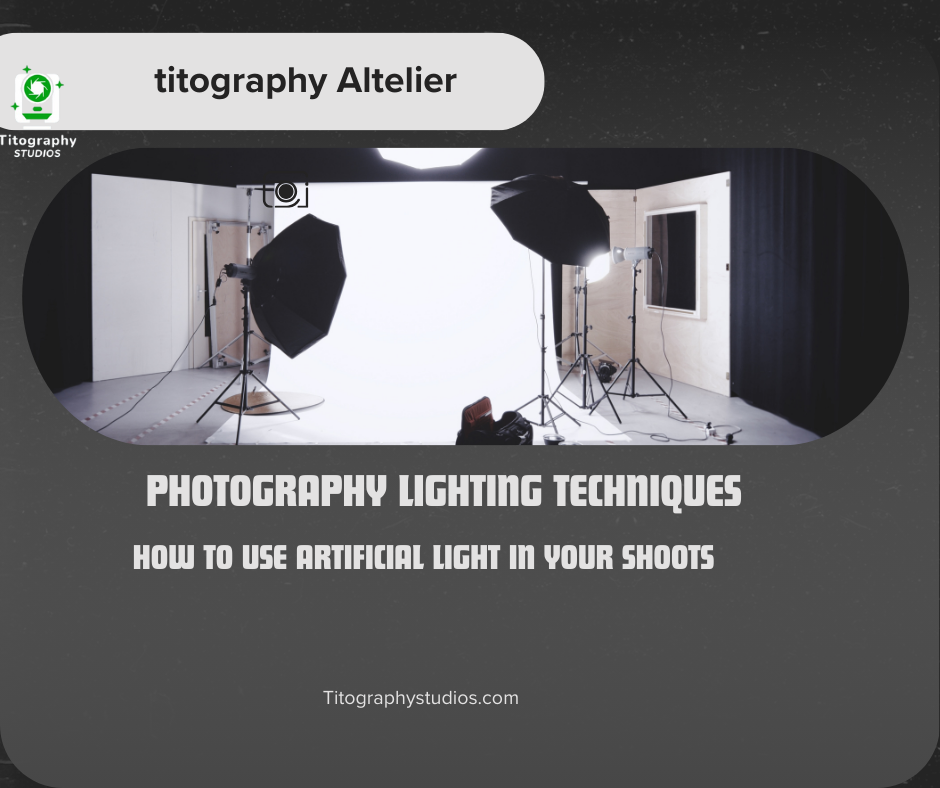 Photography Lighting Techniques: How to Use Artificial Light in Your Shoots