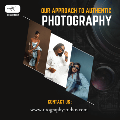 Our Approach to Authentic Photography